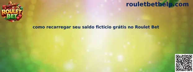 Saldo ficticio gratis en Roulet Bet