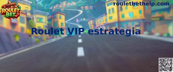 Explicación visual de Roulet VIP estrategia